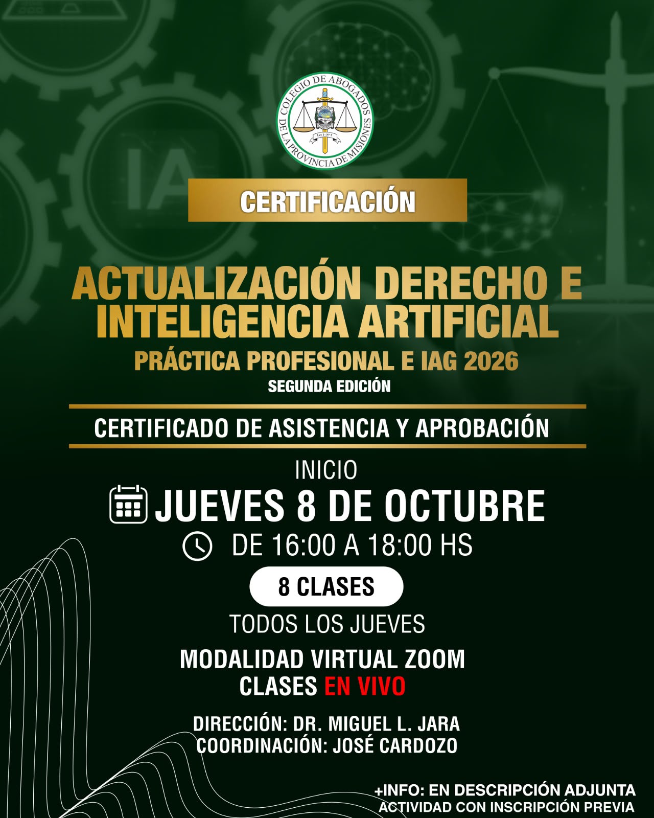 CERTIFICACIÓN – ACTUALIZACIÓN DERECHO E INTELIGENCIA ARTIFICIAL  Práctica Profesional e IAG 2026 – 2.ª edición
